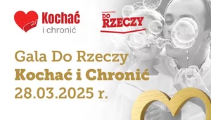 Miniatura: Kochać i chronić – Gala „Do Rzeczy” dla...